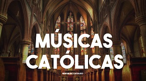 Músicas Católicas